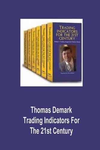 Trading Indicators for the 21th Century By Tom DeMark