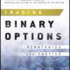 Trading Binary Options: Strategies and Tactics