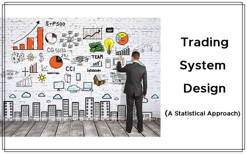 Trading System Design - A Statistical Approach By John F. Ehlers and Ric Way Cover