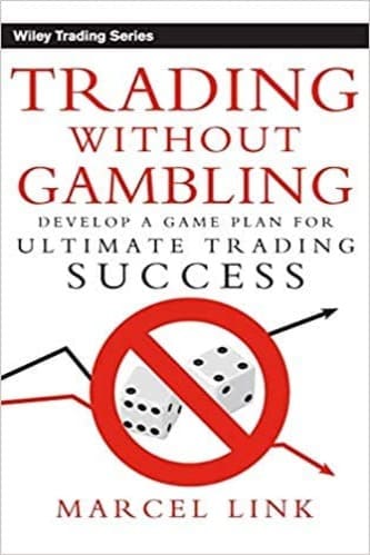 In Trading Without Gambling, Link shows how to create and use a sound game plan to improve every aspect of trading–including finding trades, timing, knowing how much to trade, where to exit, and how to adjust risk–while leaving very little to gambling.