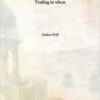 Trading in Wheat By Arthur Prill