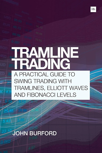Tramline Trading A Practical Guide to Swing Trading with Tramlines, Elliott Waves and Fibonacci Levels