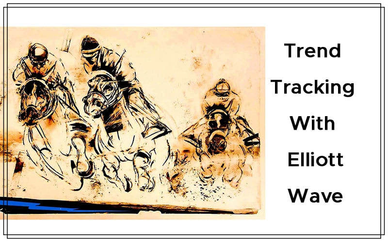 Trend Tracking With Elliott Wave By Ryan Henry Cover