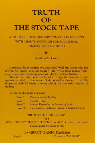 Truth of the Stock Tape By William Delbert Gann (W. D. Gann)