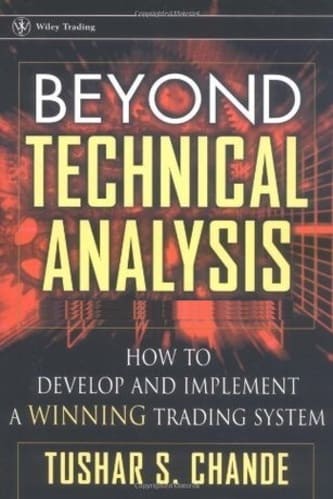 Tushar S. Chande - Beyond Technical Analysis