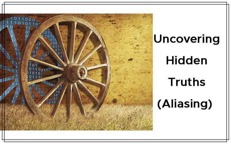 Uncovering Hidden Truths - Aliasing By John F. Ehlers Cover