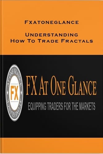 Understanding How To Trade Fractals By FX At One Glance