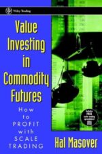 Value Investing in Commodity Futures (Hal Masover)