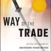 Ways of the Trade By Jea Yu