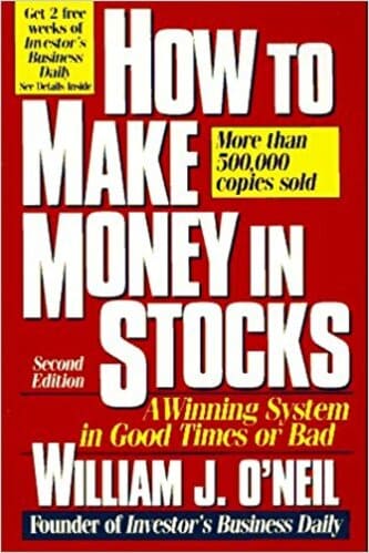 William J. O'Neil - How to Make Money in Stocks_ A Winning System in Good Times or Bad
