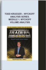 Wyckoff-Analysis-Series-Modules-1-and-2-By-Todd-Krueger
