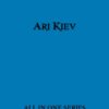 All Ari Kiev Books