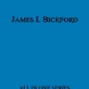 All James L. Bickford Books