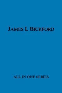 All James L. Bickford Books