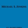 All Michael S. Jenkins Books