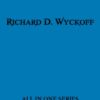 All Richard D. Wyckoff Books